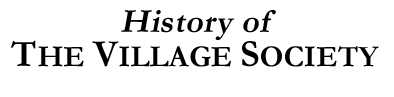 History of the Village Society
